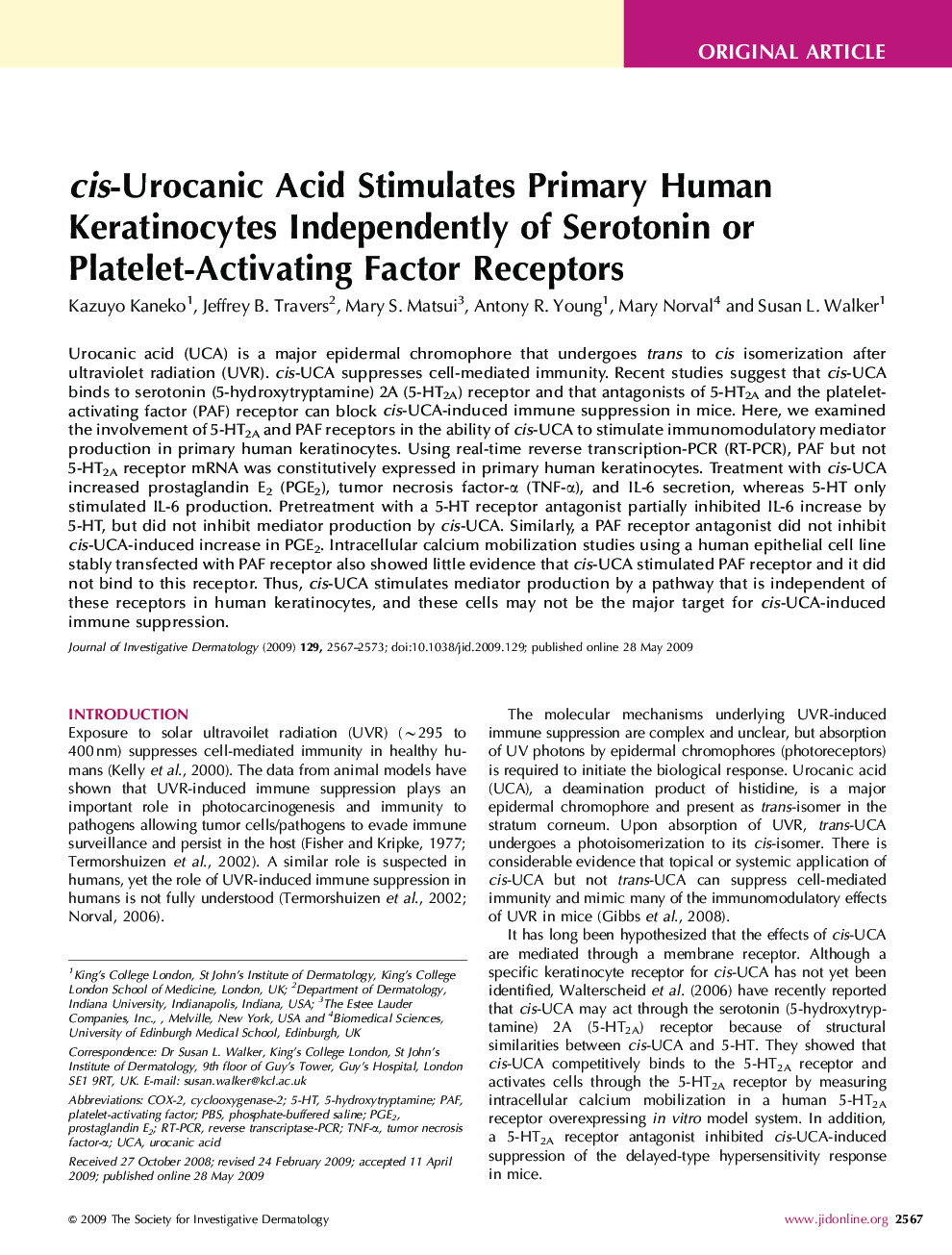 cis-Urocanic Acid Stimulates Primary Human Keratinocytes Independently of Serotonin or Platelet-Activating Factor Receptors 