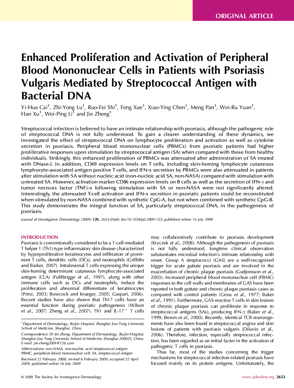 Enhanced Proliferation and Activation of Peripheral Blood Mononuclear Cells in Patients with Psoriasis Vulgaris Mediated by Streptococcal Antigen with Bacterial DNA 
