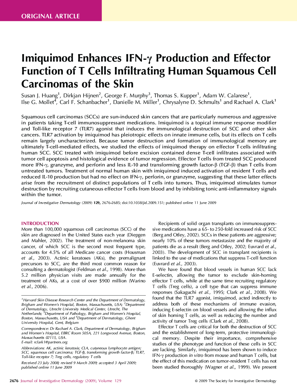 Imiquimod Enhances IFN-γ Production and Effector Function of T Cells Infiltrating Human Squamous Cell Carcinomas of the Skin 