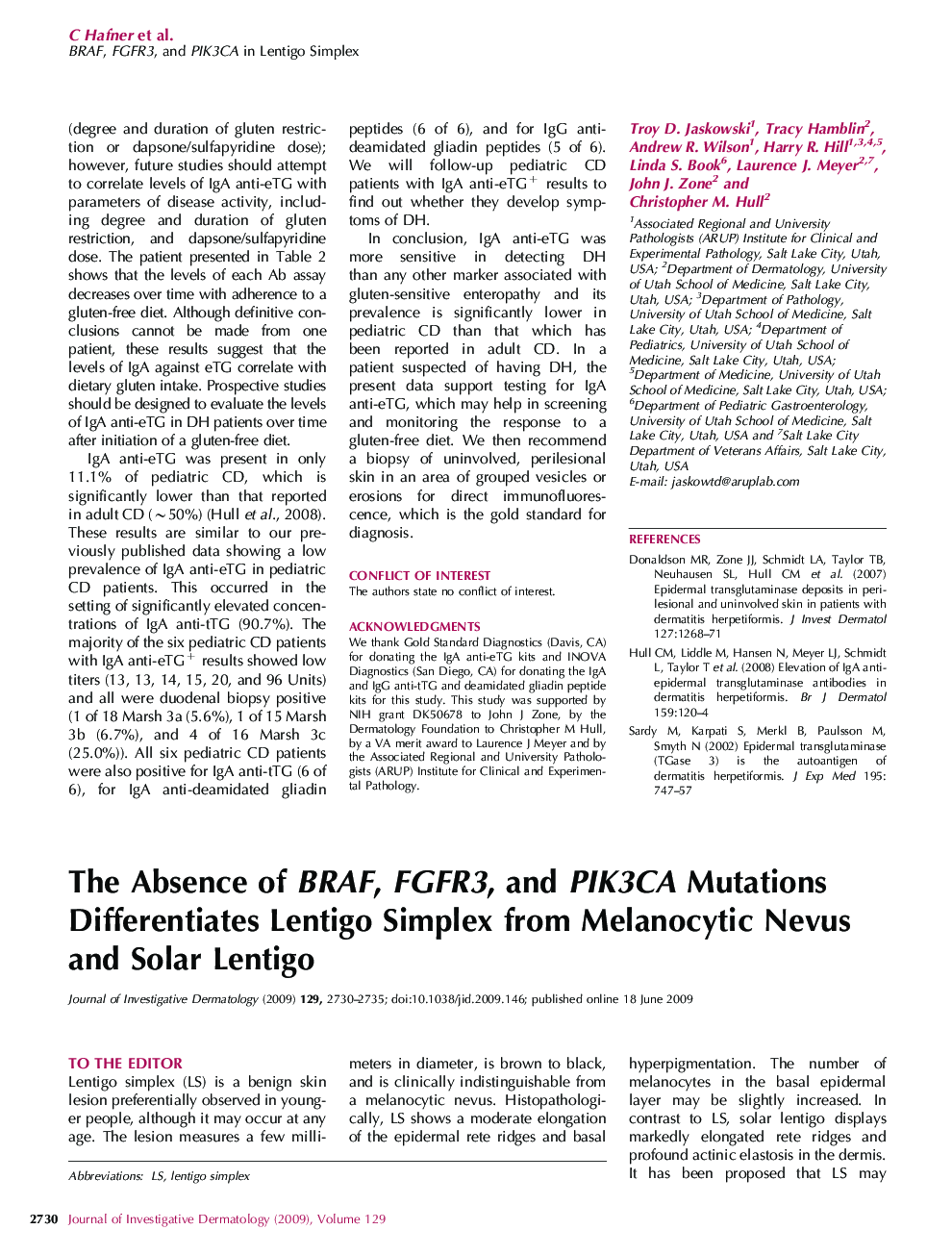 The Absence of BRAF, FGFR3, and PIK3CA Mutations Differentiates Lentigo Simplex from Melanocytic Nevus and Solar Lentigo