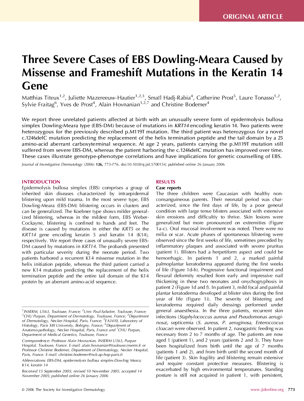 Three Severe Cases of EBS Dowling-Meara Caused by Missense and Frameshift Mutations in the Keratin 14 Gene