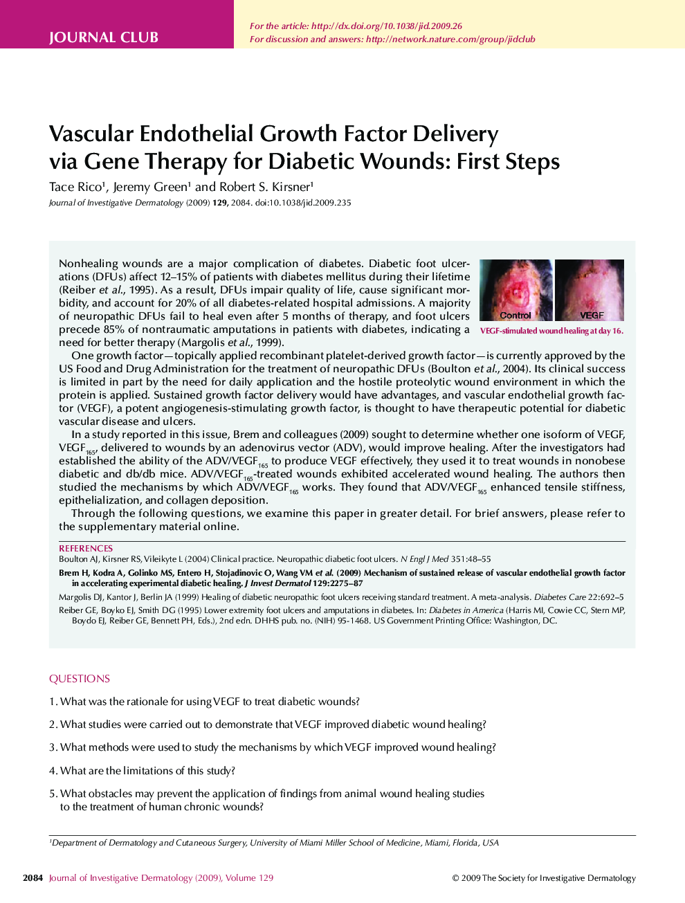 Vascular Endothelial Growth Factor Delivery via Gene Therapy for Diabetic Wounds: First Steps