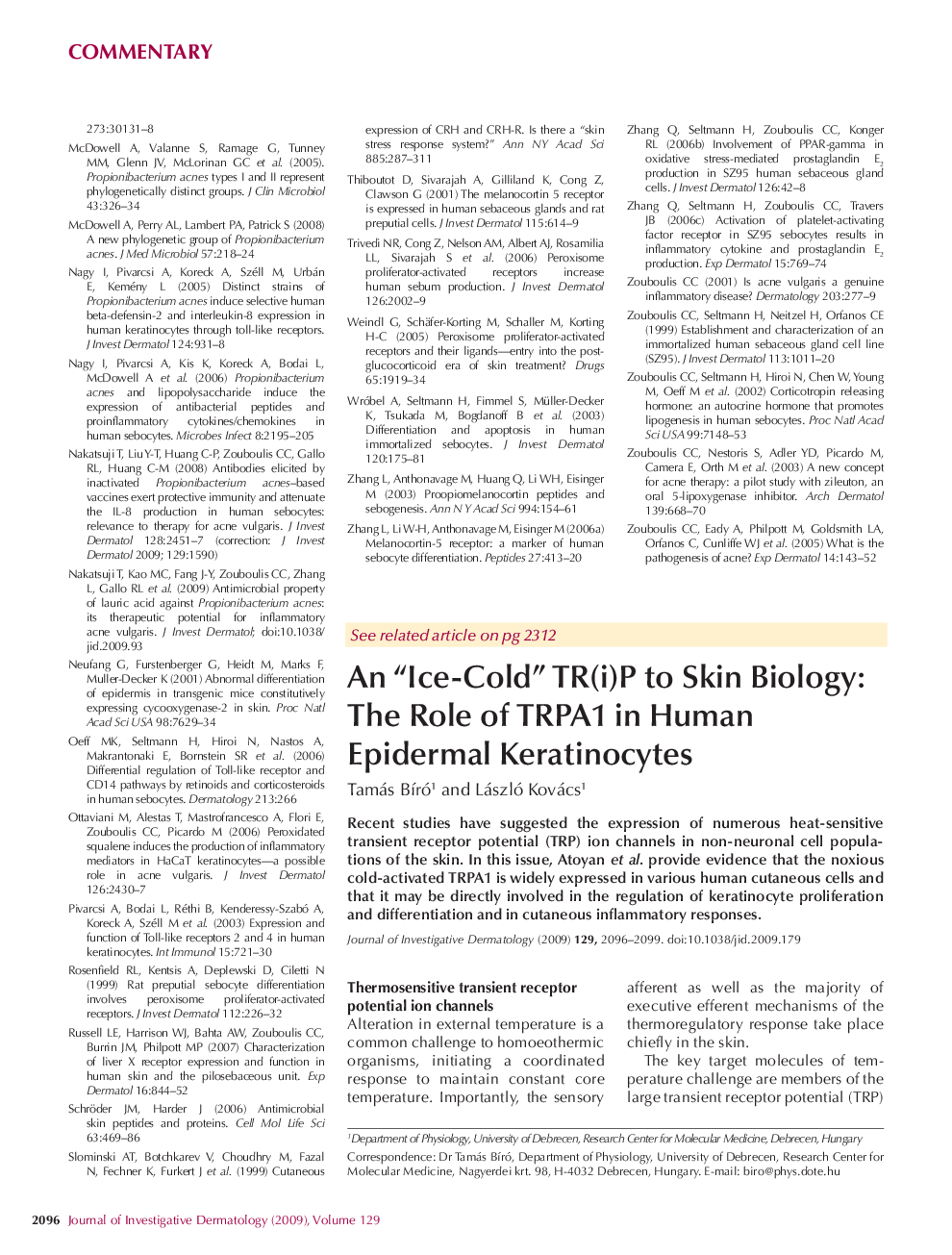 An “Ice-Cold” TR(i)P to Skin Biology: The Role of TRPA1 in Human Epidermal Keratinocytes