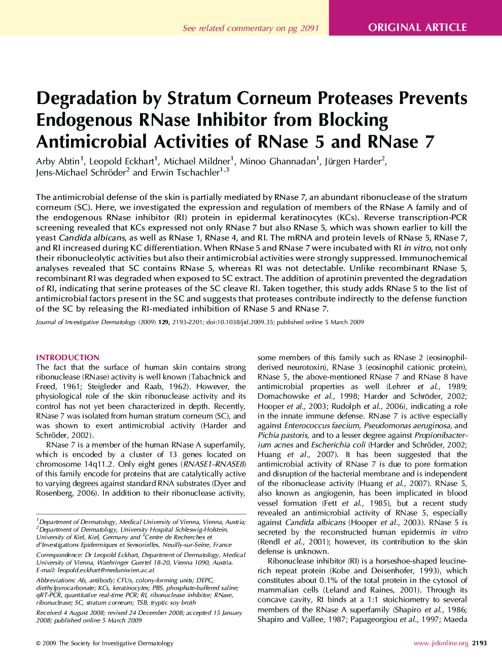 Degradation by Stratum Corneum Proteases Prevents Endogenous RNase Inhibitor from Blocking Antimicrobial Activities of RNase 5 and RNase 7