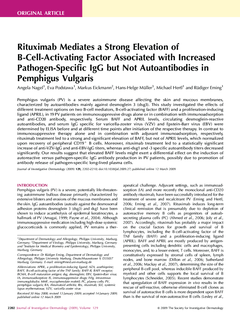 Rituximab Mediates a Strong Elevation of B-Cell-Activating Factor Associated with Increased Pathogen-Specific IgG but Not Autoantibodies in Pemphigus Vulgaris