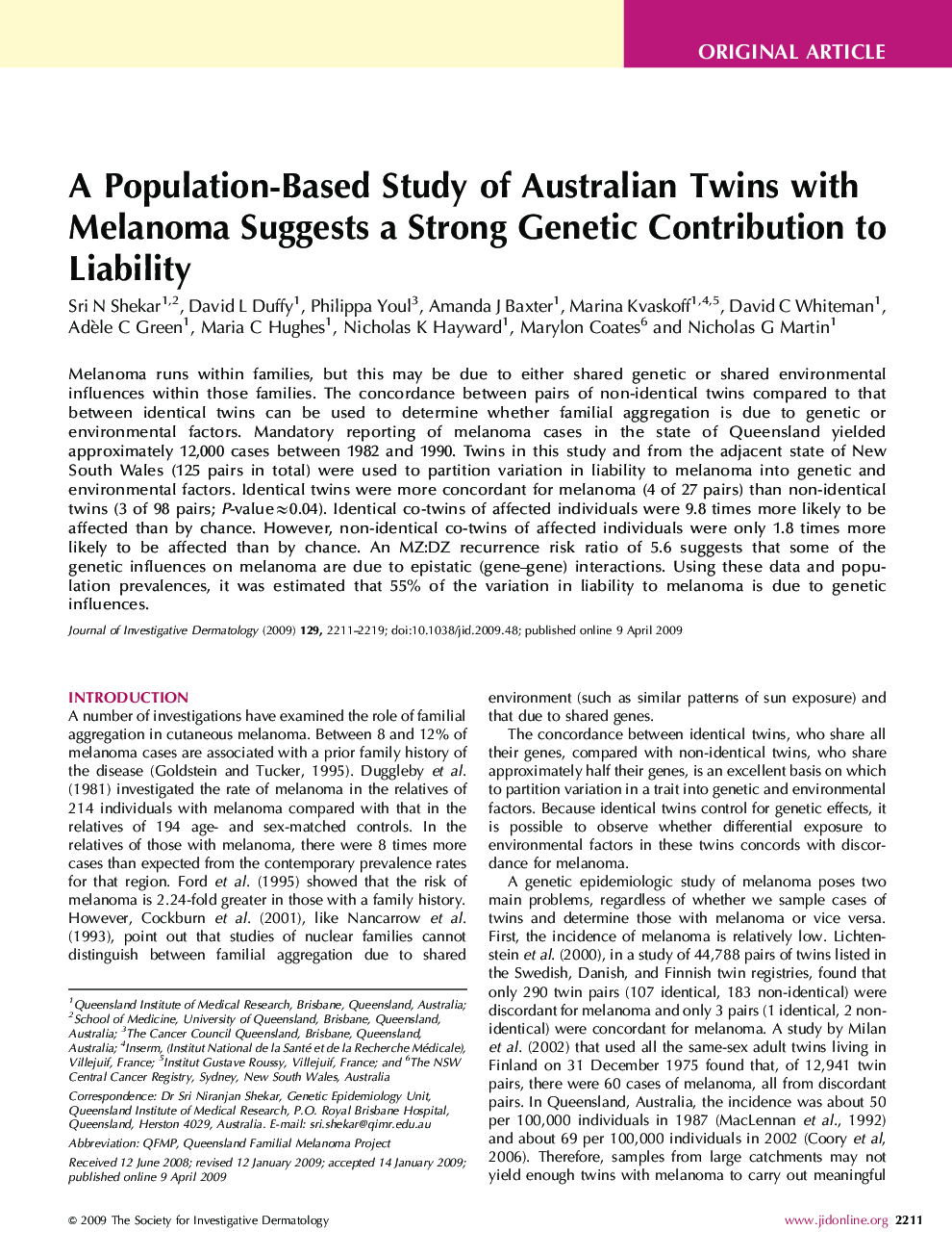 A Population-Based Study of Australian Twins with Melanoma Suggests a Strong Genetic Contribution to Liability