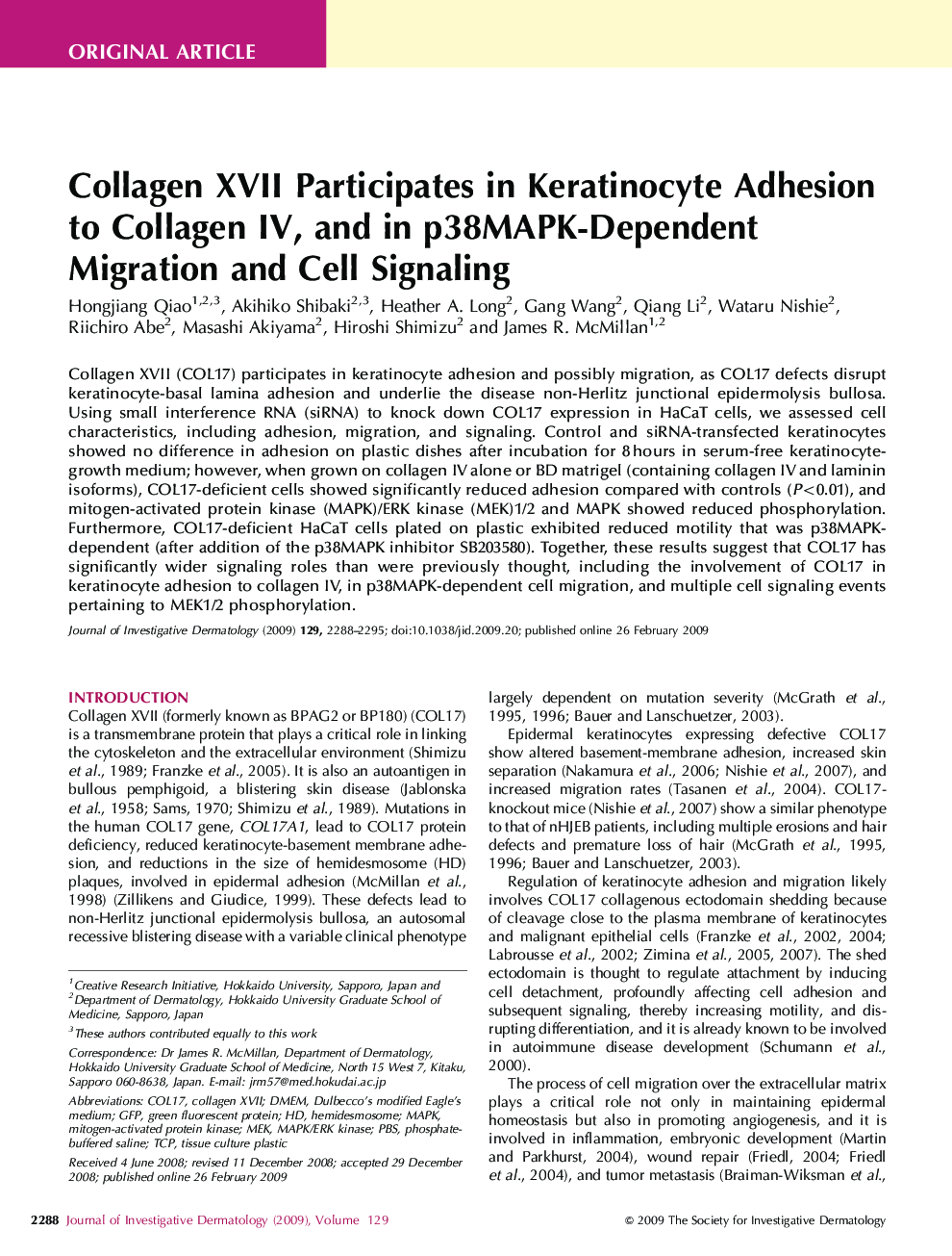 Collagen XVII Participates in Keratinocyte Adhesion to Collagen IV, and in p38MAPK-Dependent Migration and Cell Signaling