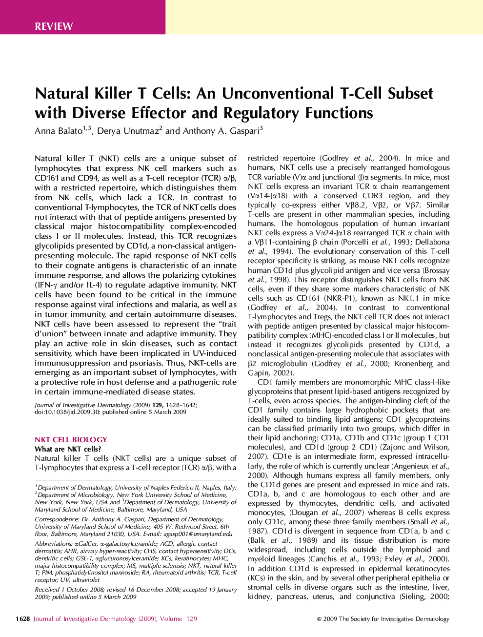 Natural Killer T Cells: An Unconventional T-Cell Subset with Diverse Effector and Regulatory Functions 