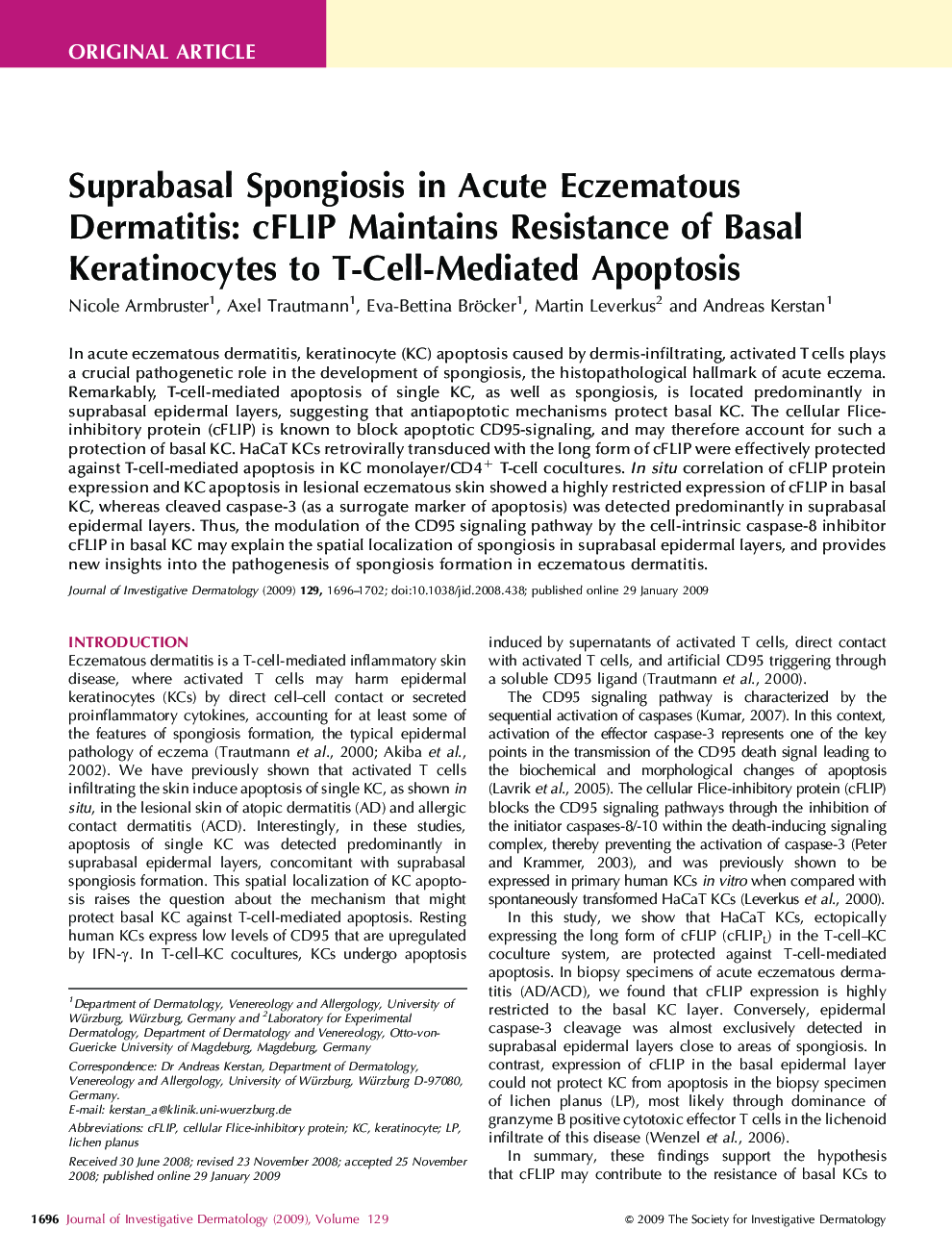 Suprabasal Spongiosis in Acute Eczematous Dermatitis: cFLIP Maintains Resistance of Basal Keratinocytes to T-Cell-Mediated Apoptosis 