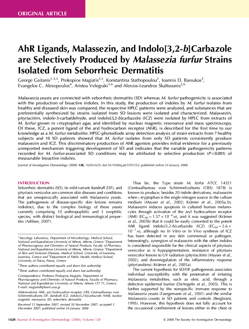 AhR Ligands, Malassezin, and Indolo[3,2-b]Carbazole are Selectively Produced by Malassezia furfur Strains Isolated from Seborrheic Dermatitis