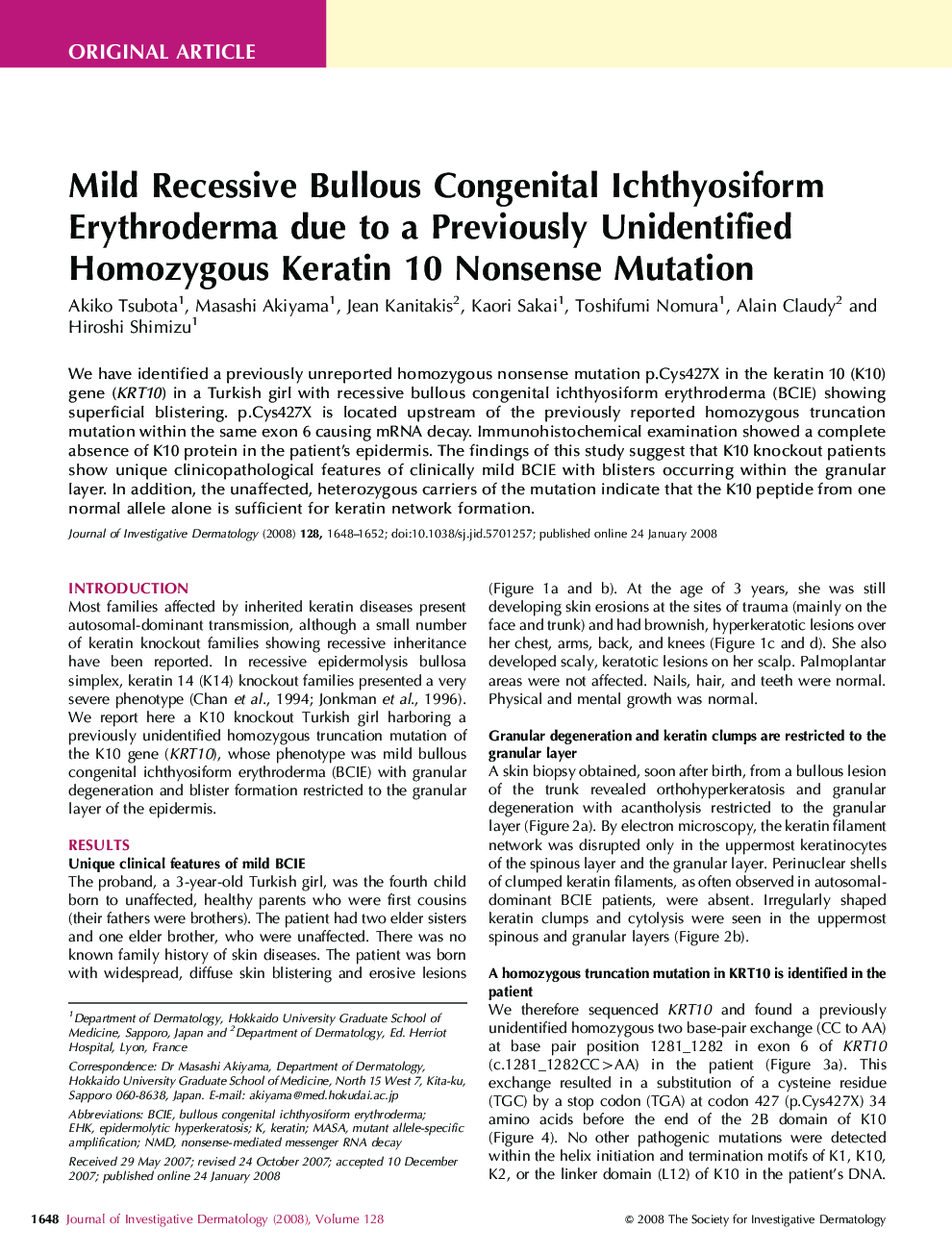 Mild Recessive Bullous Congenital Ichthyosiform Erythroderma due to a Previously Unidentified Homozygous Keratin 10 Nonsense Mutation