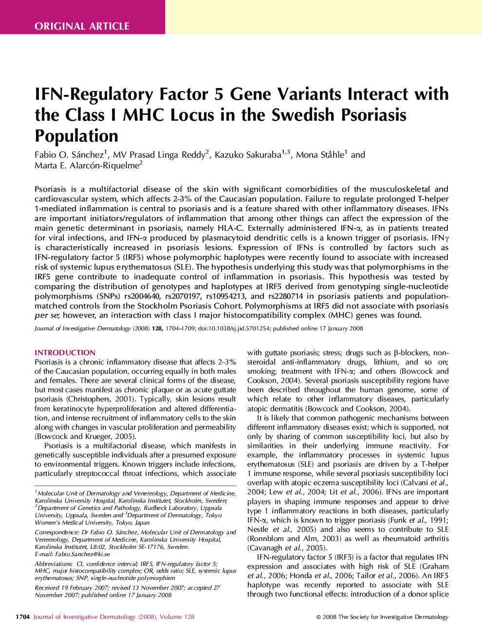 IFN-Regulatory Factor 5 Gene Variants Interact with the Class I MHC Locus in the Swedish Psoriasis Population