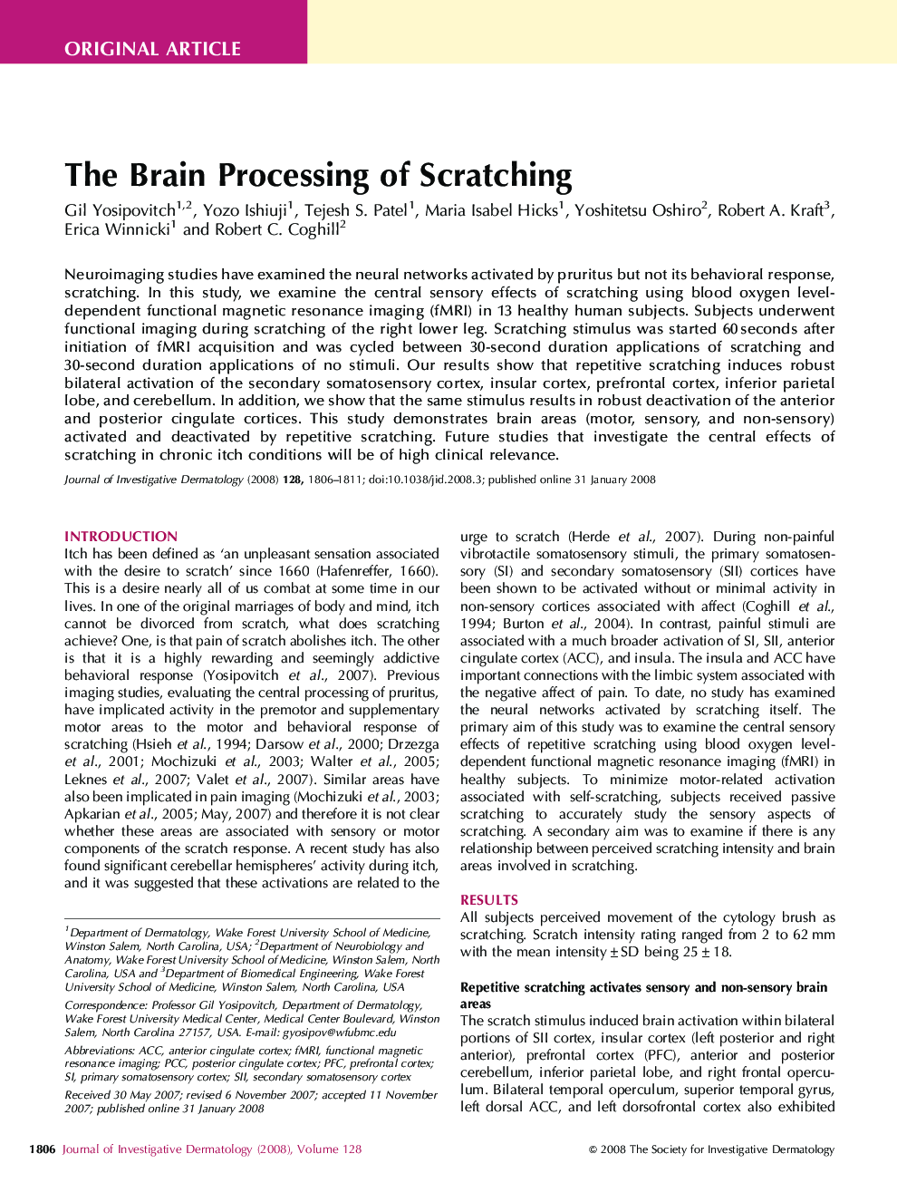 The Brain Processing of Scratching
