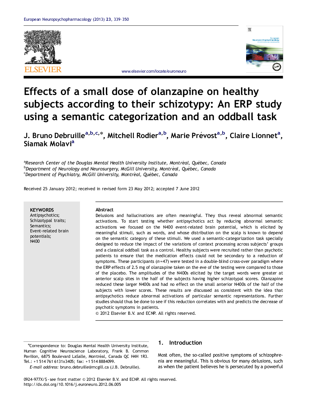 Effects of a small dose of olanzapine on healthy subjects according to their schizotypy: An ERP study using a semantic categorization and an oddball task