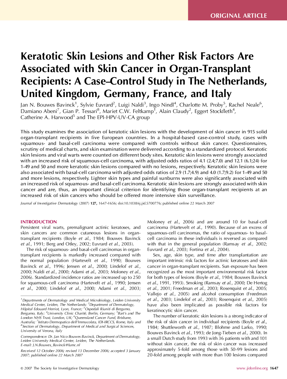 Keratotic Skin Lesions and Other Risk Factors Are Associated with Skin Cancer in Organ-Transplant Recipients: A Case–Control Study in The Netherlands, United Kingdom, Germany, France, and Italy