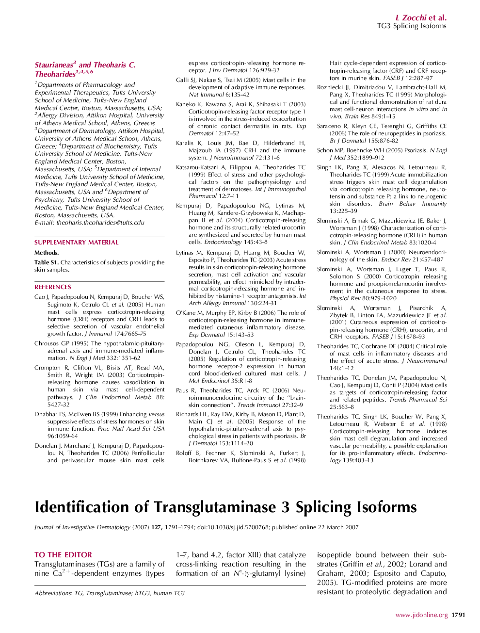 Identification of Transglutaminase 3 Splicing Isoforms