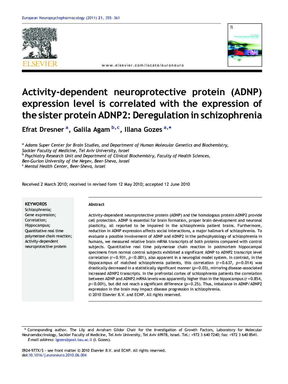 Activity-dependent neuroprotective protein (ADNP) expression level is correlated with the expression of the sister protein ADNP2: Deregulation in schizophrenia