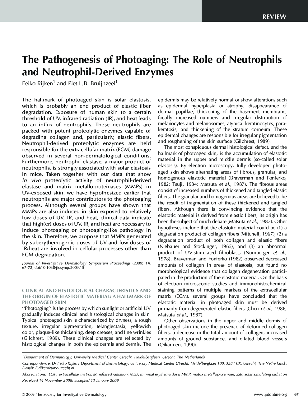 The Pathogenesis of Photoaging: The Role of Neutrophils and Neutrophil-Derived Enzymes