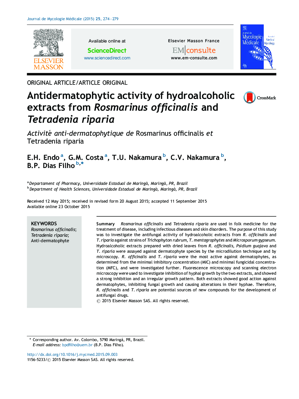 Antidermatophytic activity of hydroalcoholic extracts from Rosmarinus officinalis and Tetradenia riparia