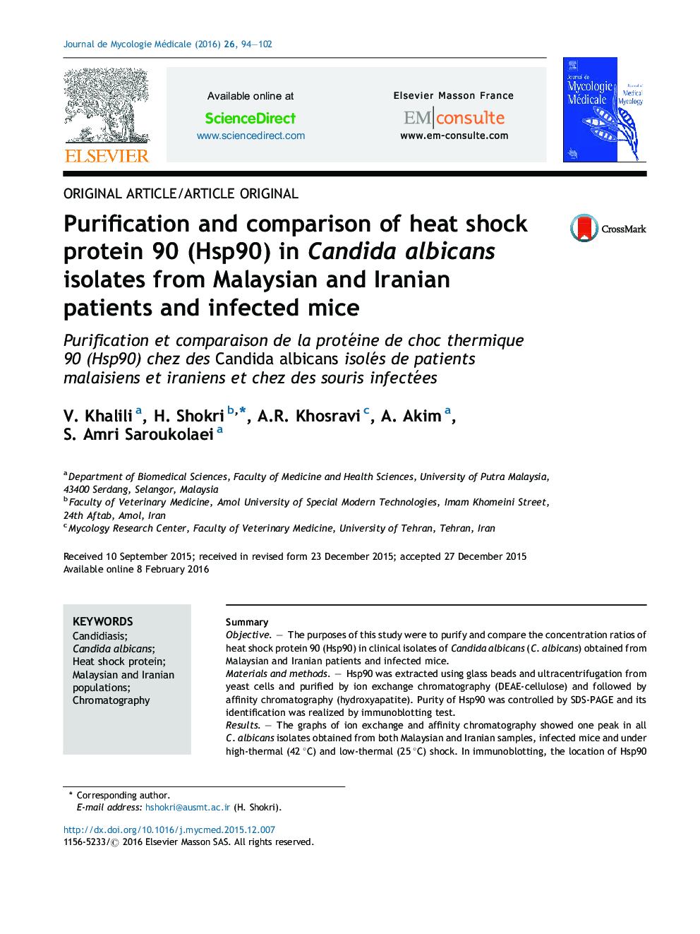 Purification and comparison of heat shock protein 90 (Hsp90) in Candida albicans isolates from Malaysian and Iranian patients and infected mice