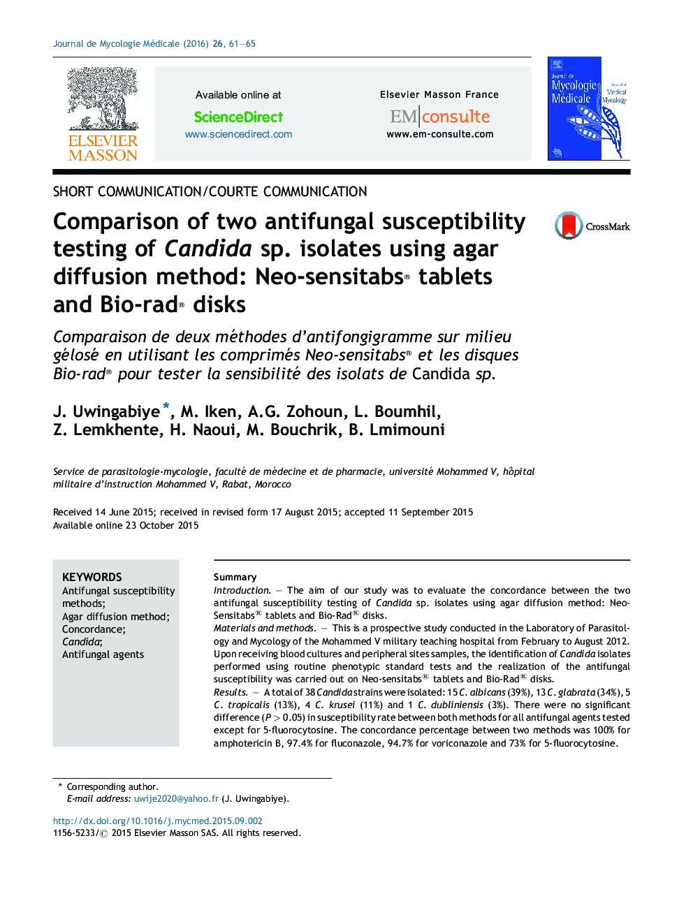 Comparison of two antifungal susceptibility testing of Candida sp. isolates using agar diffusion method: Neo-sensitabs® tablets and Bio-rad® disks