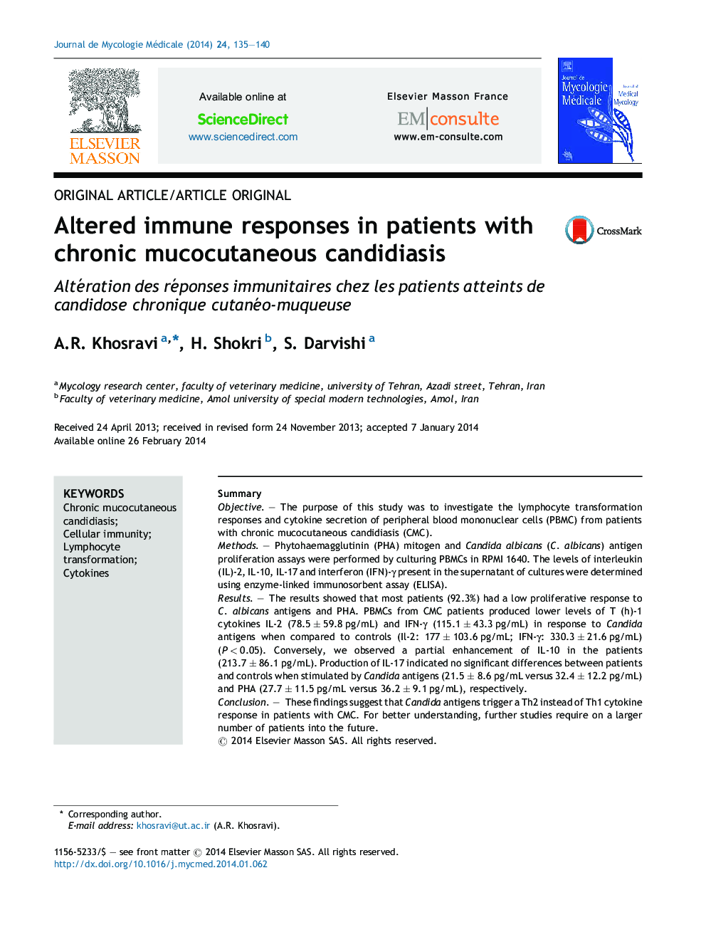 Altered immune responses in patients with chronic mucocutaneous candidiasis