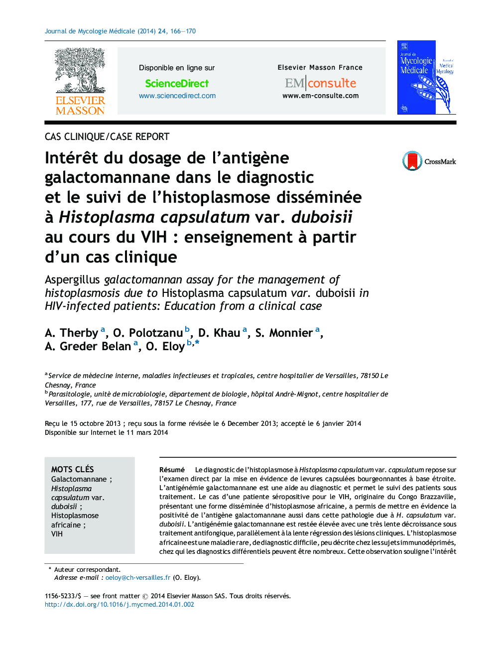 Intérêt du dosage de l’antigène galactomannane dans le diagnostic et le suivi de l’histoplasmose disséminée à Histoplasma capsulatum var. duboisii au cours du VIH : enseignement à partir d’un cas clinique