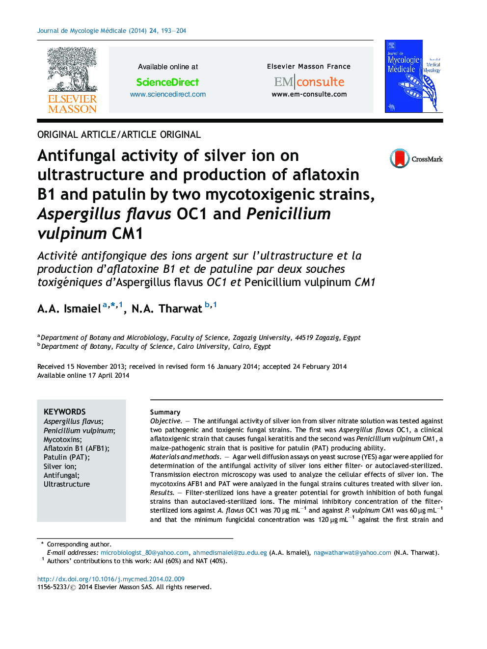 Antifungal activity of silver ion on ultrastructure and production of aflatoxin B1 and patulin by two mycotoxigenic strains, Aspergillus flavus OC1 and Penicillium vulpinum CM1