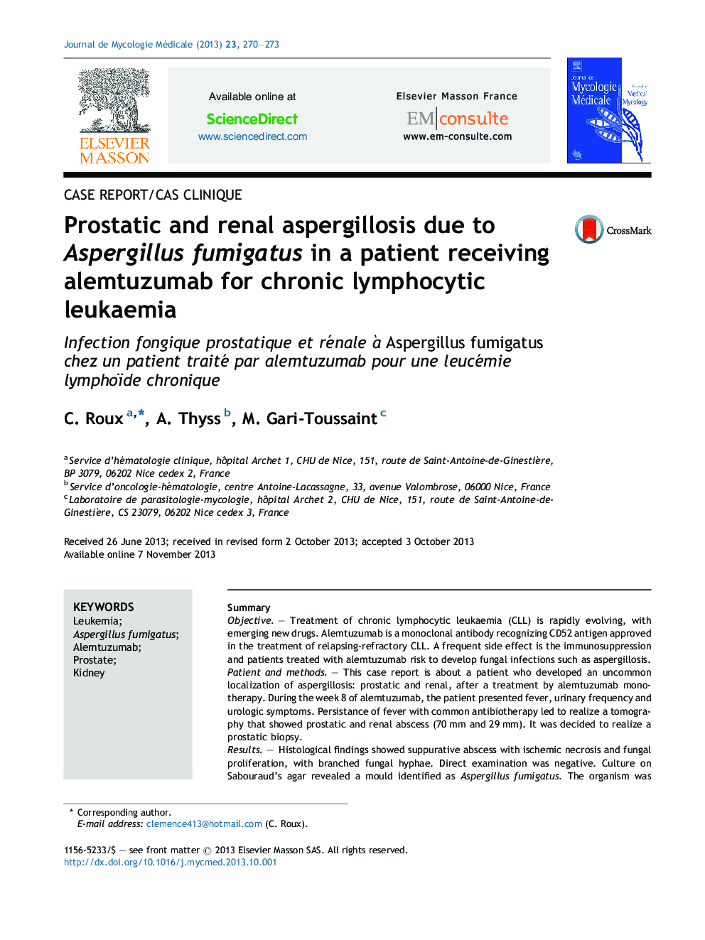 Prostatic and renal aspergillosis due to Aspergillus fumigatus in a patient receiving alemtuzumab for chronic lymphocytic leukaemia