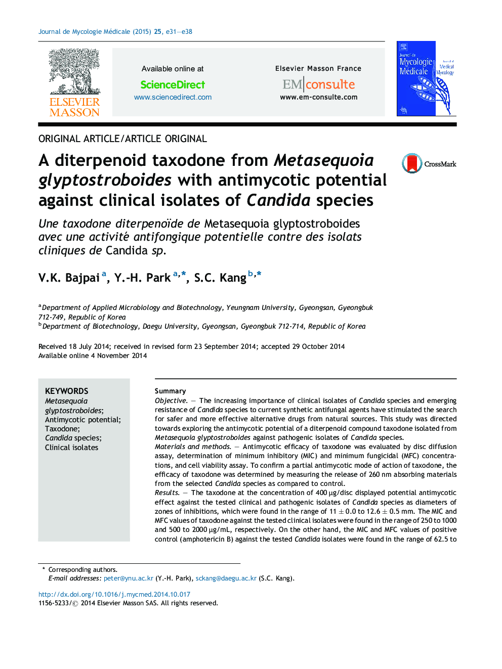 A diterpenoid taxodone from Metasequoia glyptostroboides with antimycotic potential against clinical isolates of Candida species