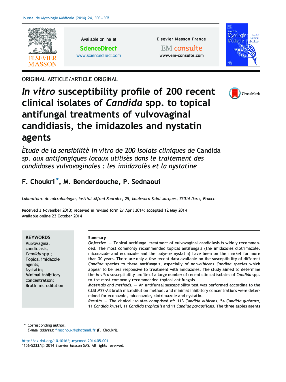 In vitro susceptibility profile of 200 recent clinical isolates of Candida spp. to topical antifungal treatments of vulvovaginal candidiasis, the imidazoles and nystatin agents