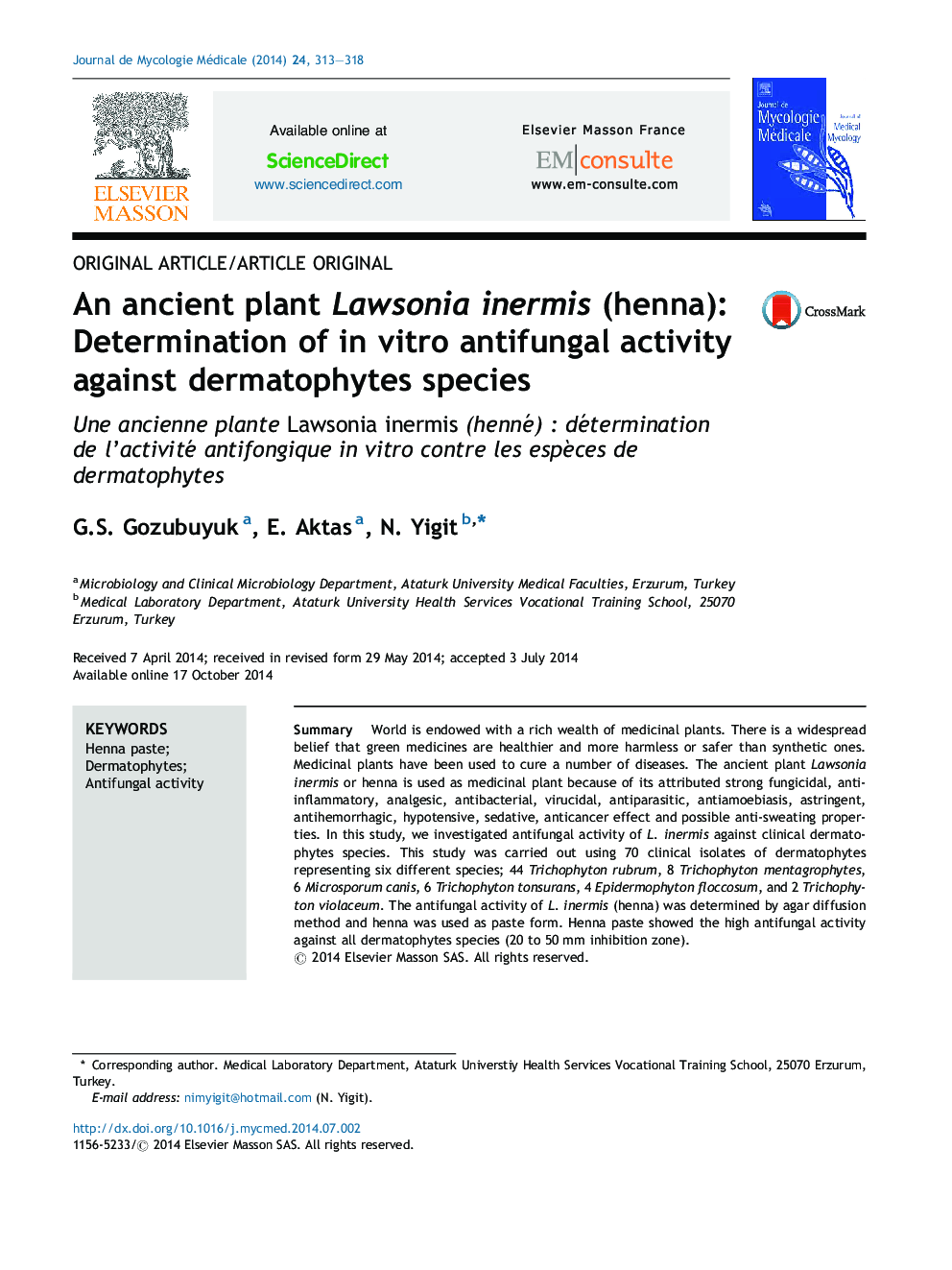 An ancient plant Lawsonia inermis (henna): Determination of in vitro antifungal activity against dermatophytes species