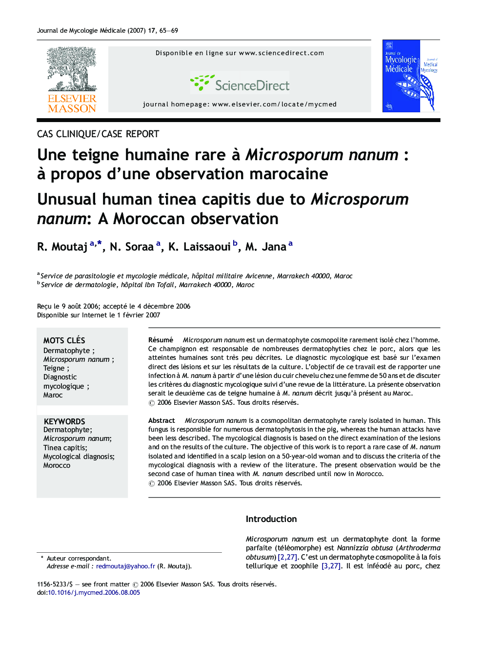 Une teigne humaine rare Ã  Microsporum nanumÂ : Ã  propos d'une observation marocaine