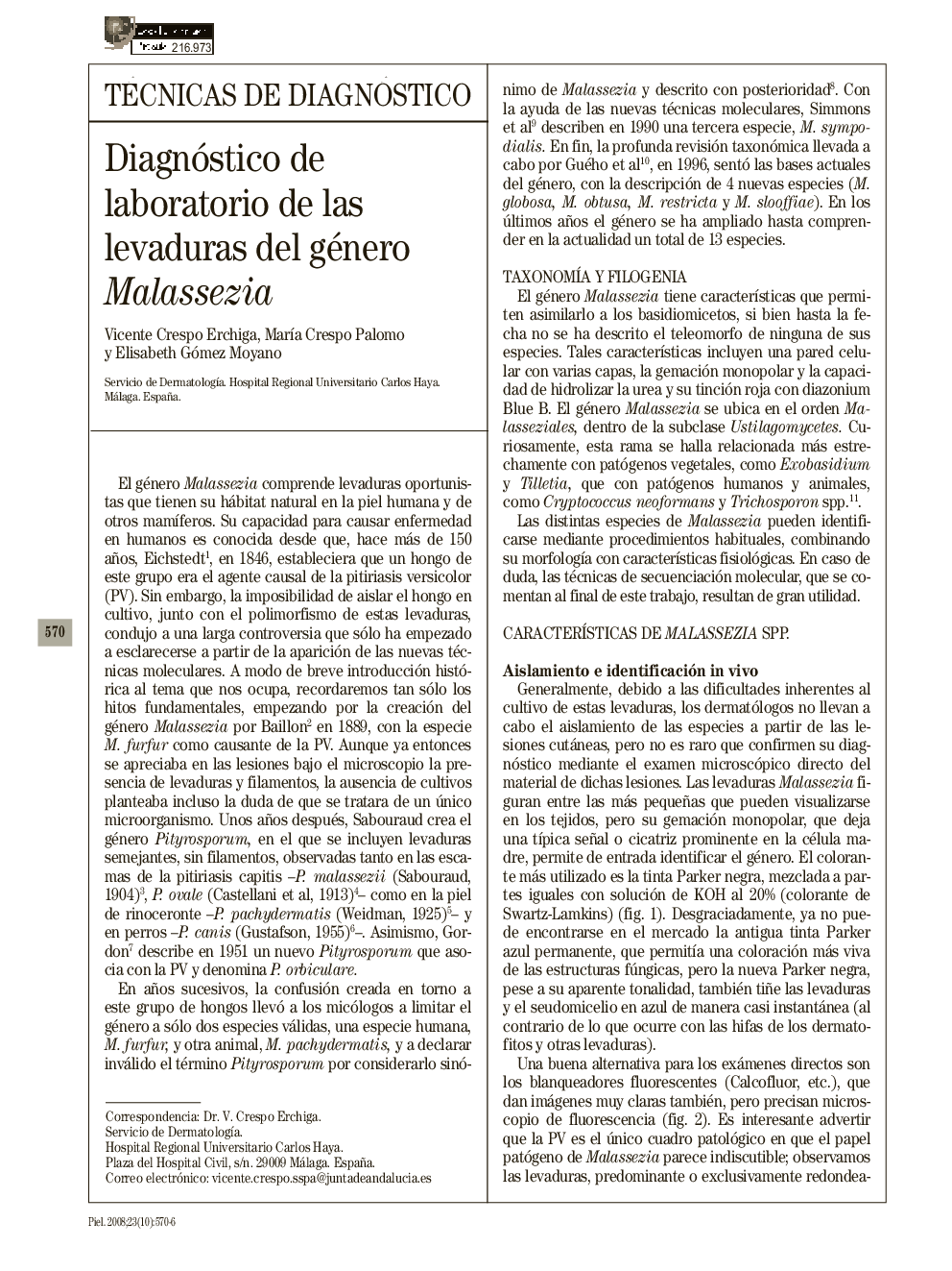 Diagnóstico de laboratorio de las levaduras del género Malassezia