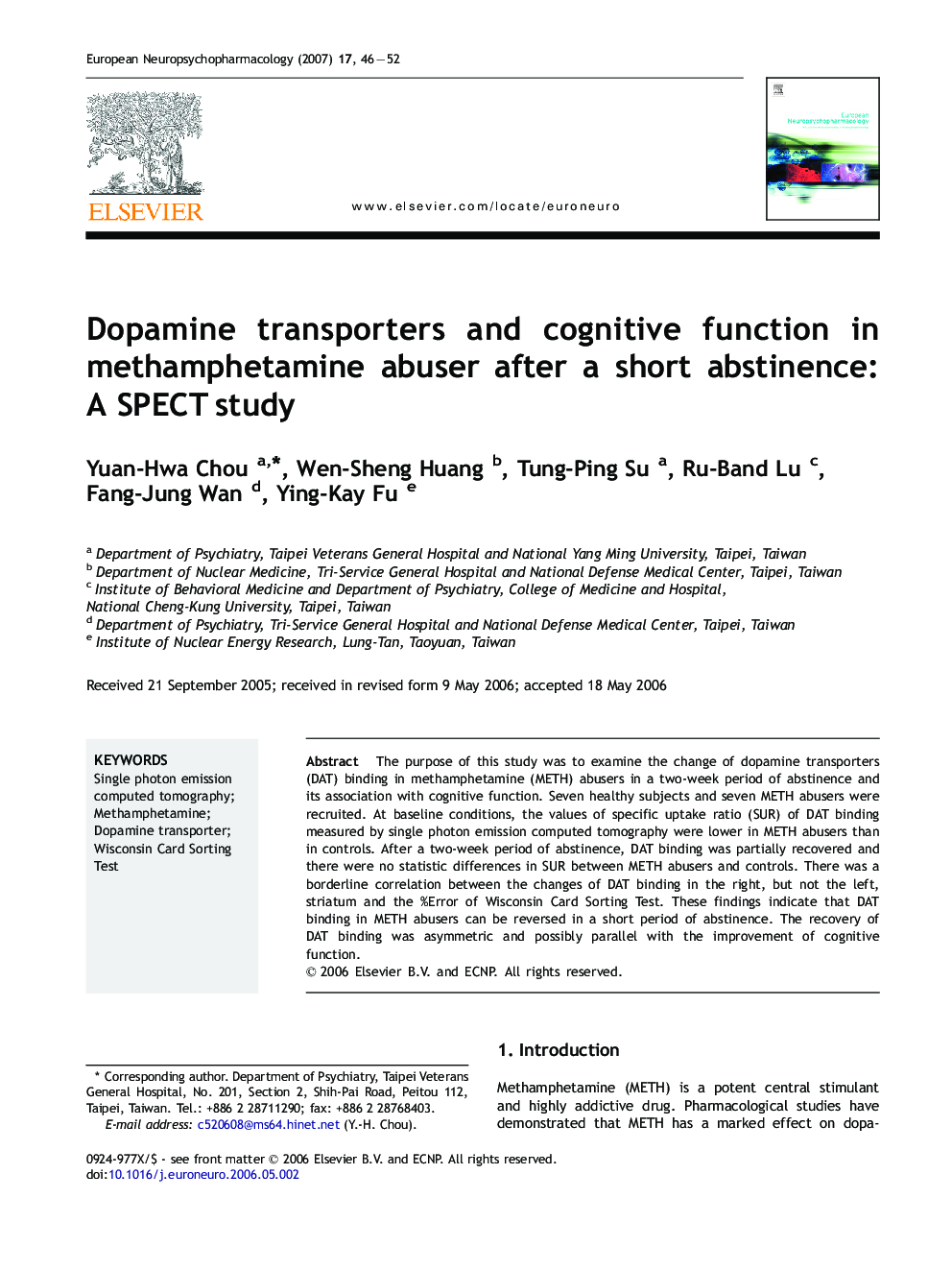 Dopamine transporters and cognitive function in methamphetamine abuser after a short abstinence: A SPECT study