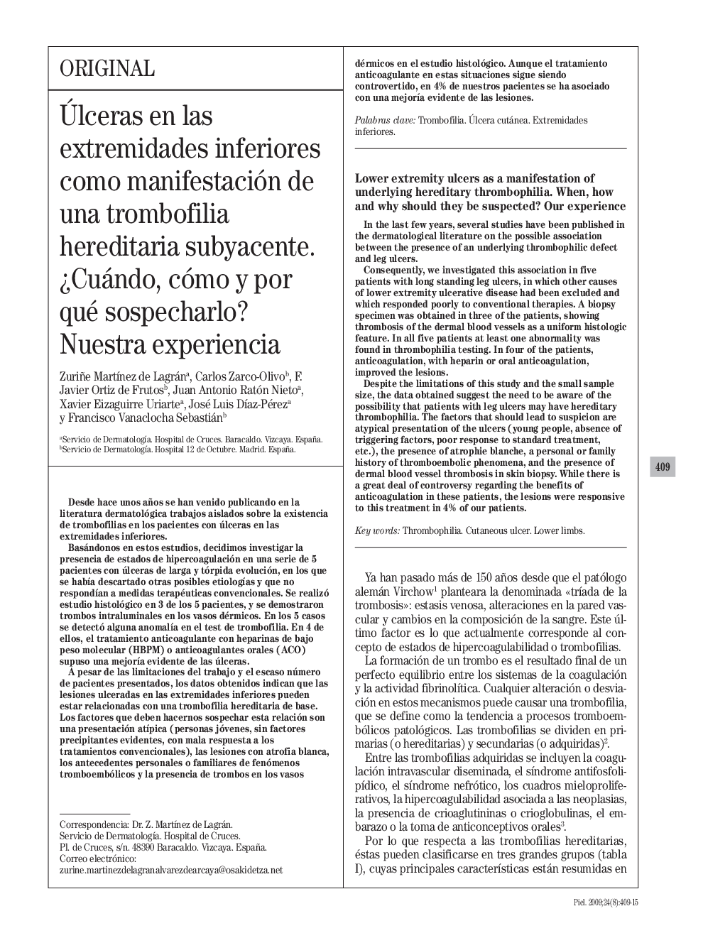 Úlceras en las extremidades inferiores como manifestación de una trombofilia hereditaria subyacente. ¿Cuándo, cómo y por qué sospecharlo? Nuestra experiencia
