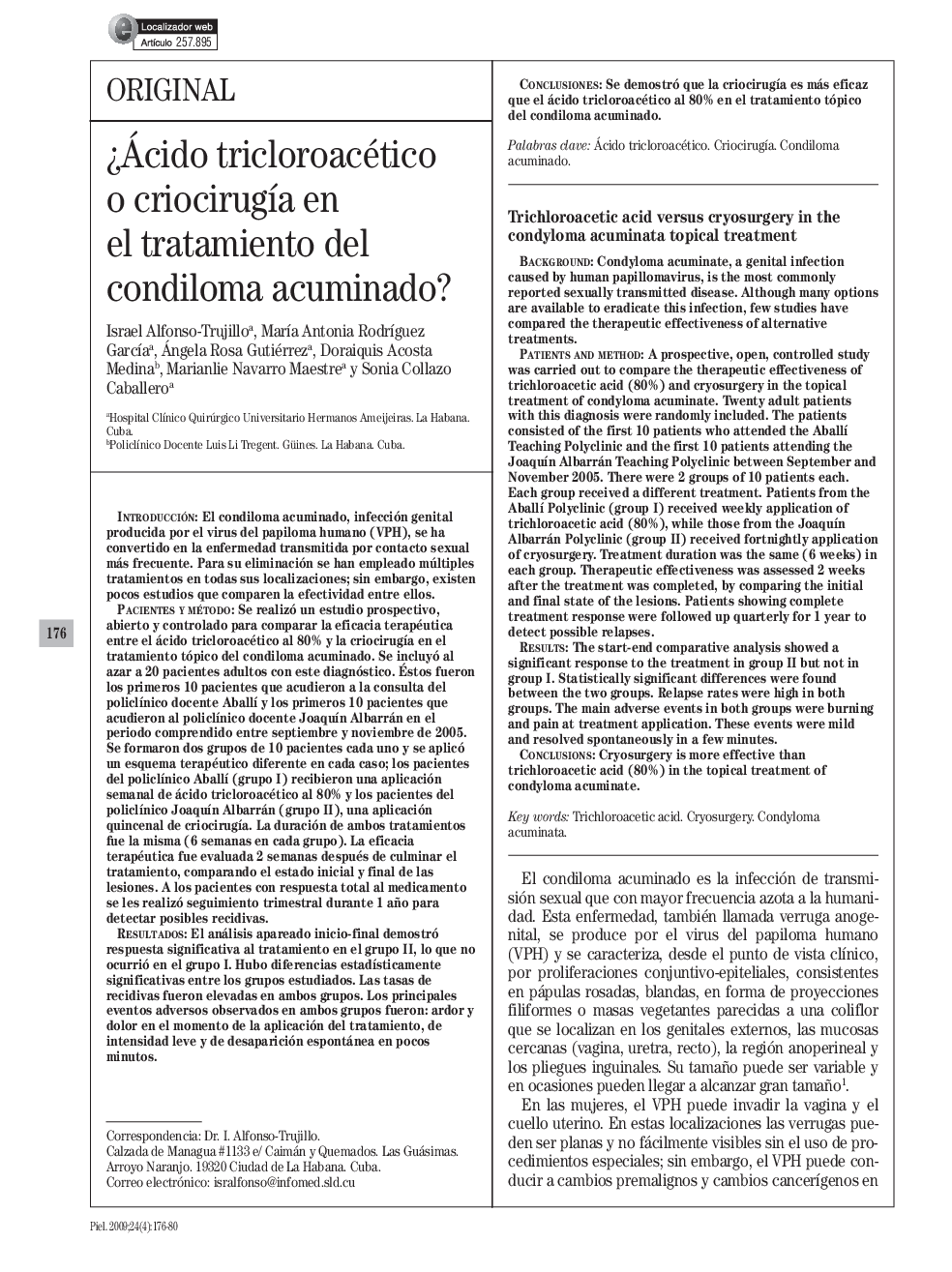 ¿Ácido tricloroacético o criocirugía en el tratamiento del condiloma acuminado?