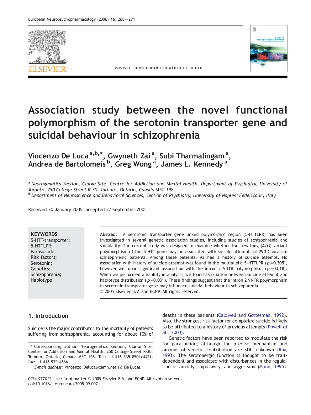 Association study between the novel functional polymorphism of the serotonin transporter gene and suicidal behaviour in schizophrenia