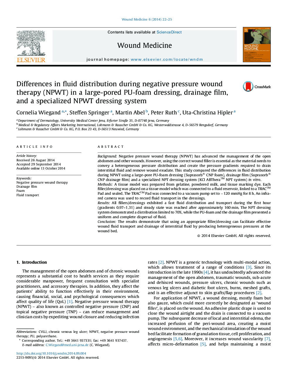 Differences in fluid distribution during negative pressure wound therapy (NPWT) in a large-pored PU-foam dressing, drainage film, and a specialized NPWT dressing system