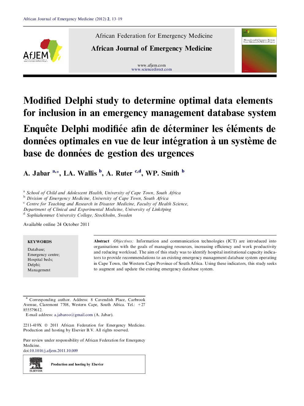 Modified Delphi study to determine optimal data elements for inclusion in an emergency management database system 