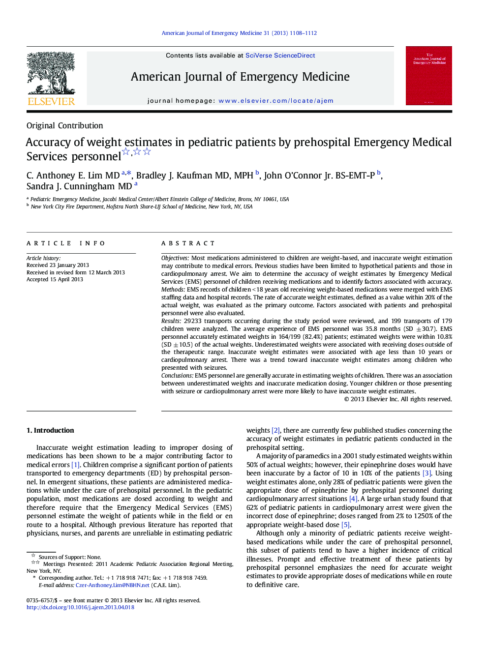Accuracy of weight estimates in pediatric patients by prehospital Emergency Medical Services personnel 