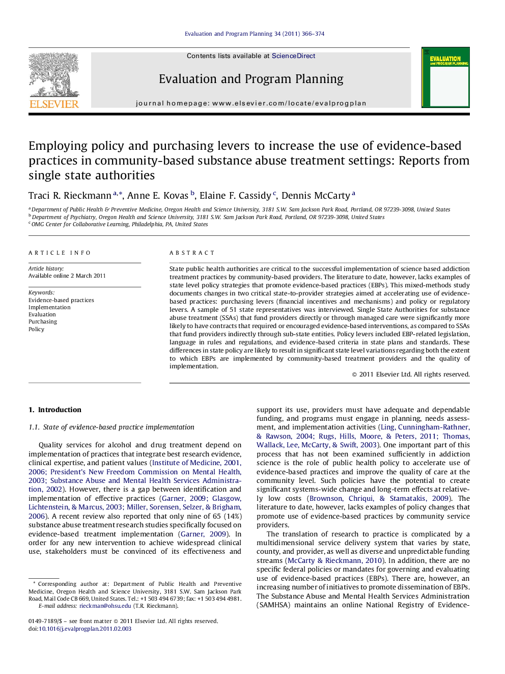 Employing policy and purchasing levers to increase the use of evidence-based practices in community-based substance abuse treatment settings: Reports from single state authorities