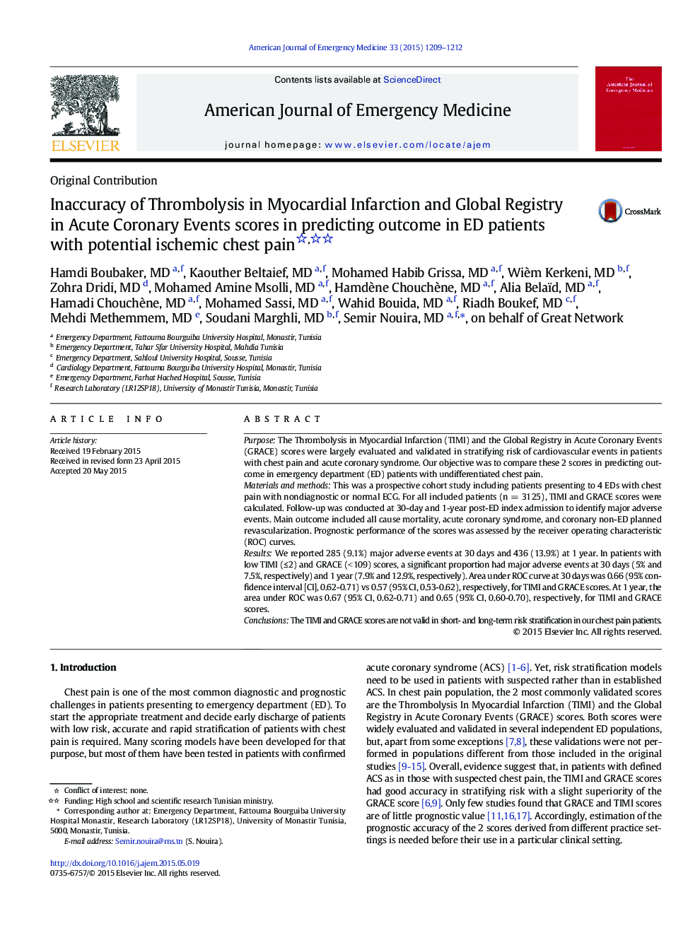 Inaccuracy of Thrombolysis in Myocardial Infarction and Global Registry in Acute Coronary Events scores in predicting outcome in ED patients with potential ischemic chest pain 