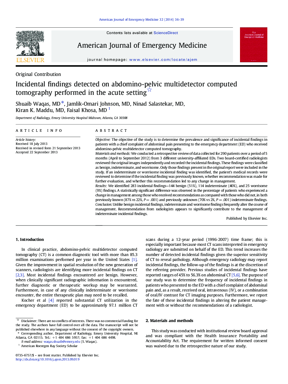 Incidental findings detected on abdomino-pelvic multidetector computed tomography performed in the acute setting