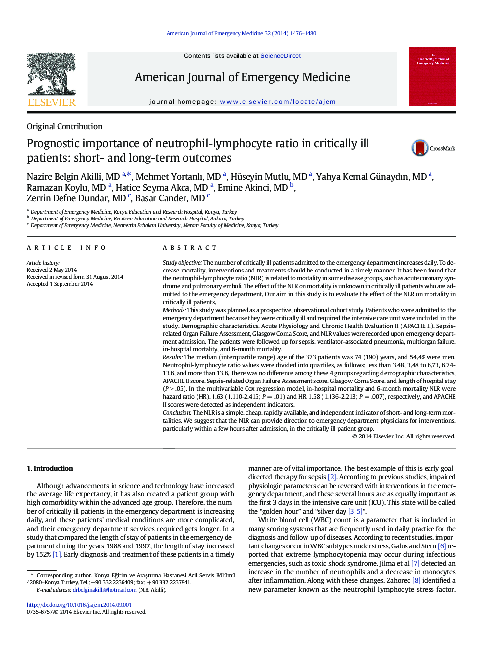 Prognostic importance of neutrophil-lymphocyte ratio in critically ill patients: short- and long-term outcomes