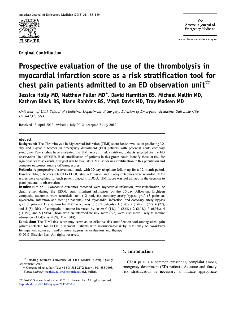 Prospective evaluation of the use of the thrombolysis in myocardial infarction score as a risk stratification tool for chest pain patients admitted to an ED observation unit 