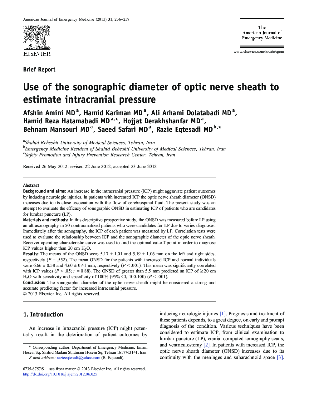 Use of the sonographic diameter of optic nerve sheath to estimate intracranial pressure