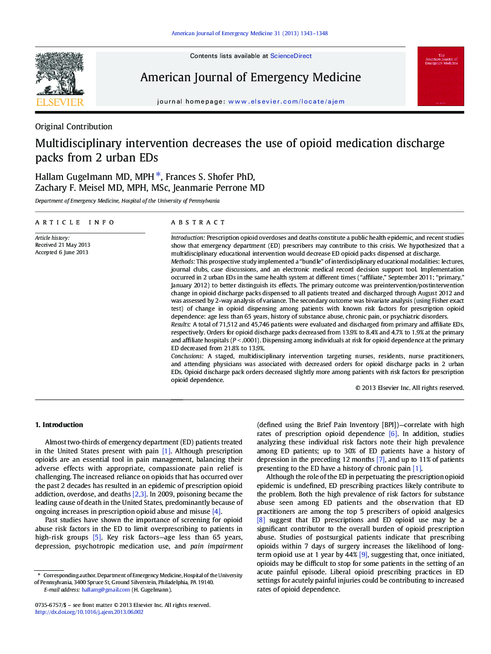Multidisciplinary intervention decreases the use of opioid medication discharge packs from 2 urban EDs