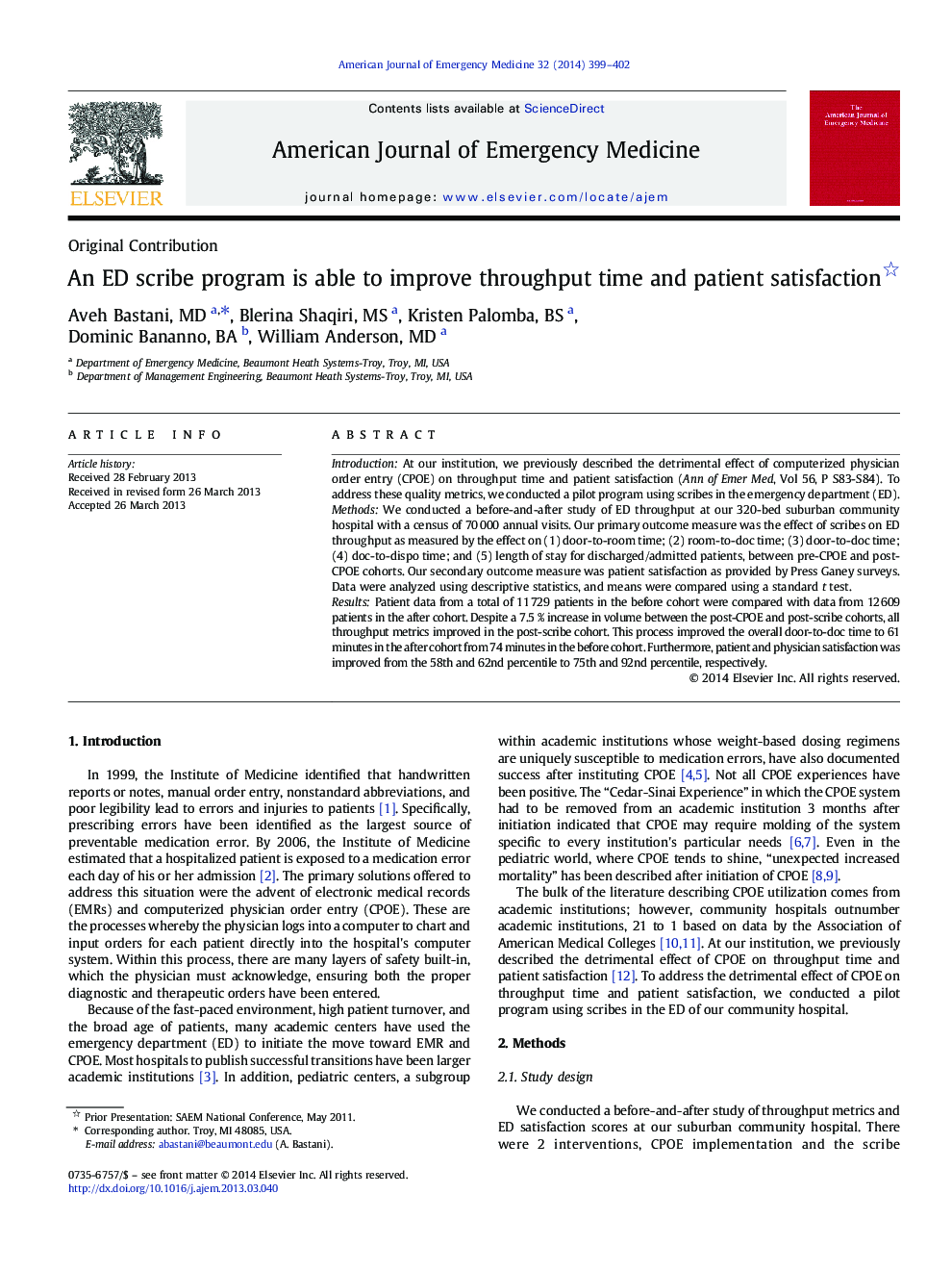 An ED scribe program is able to improve throughput time and patient satisfaction 