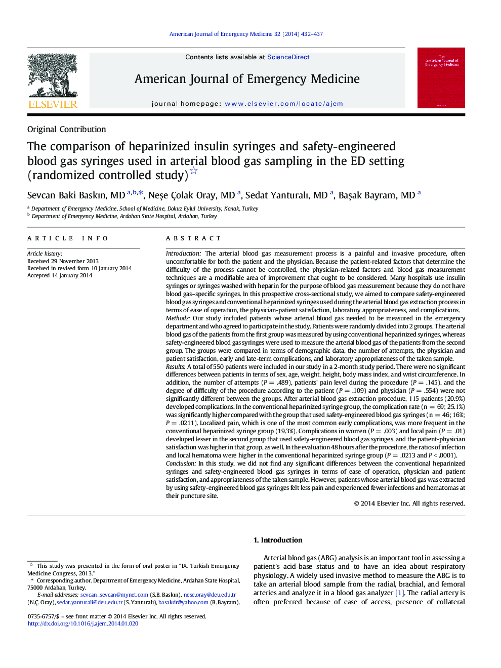 The comparison of heparinized insulin syringes and safety-engineered blood gas syringes used in arterial blood gas sampling in the ED setting (randomized controlled study) 